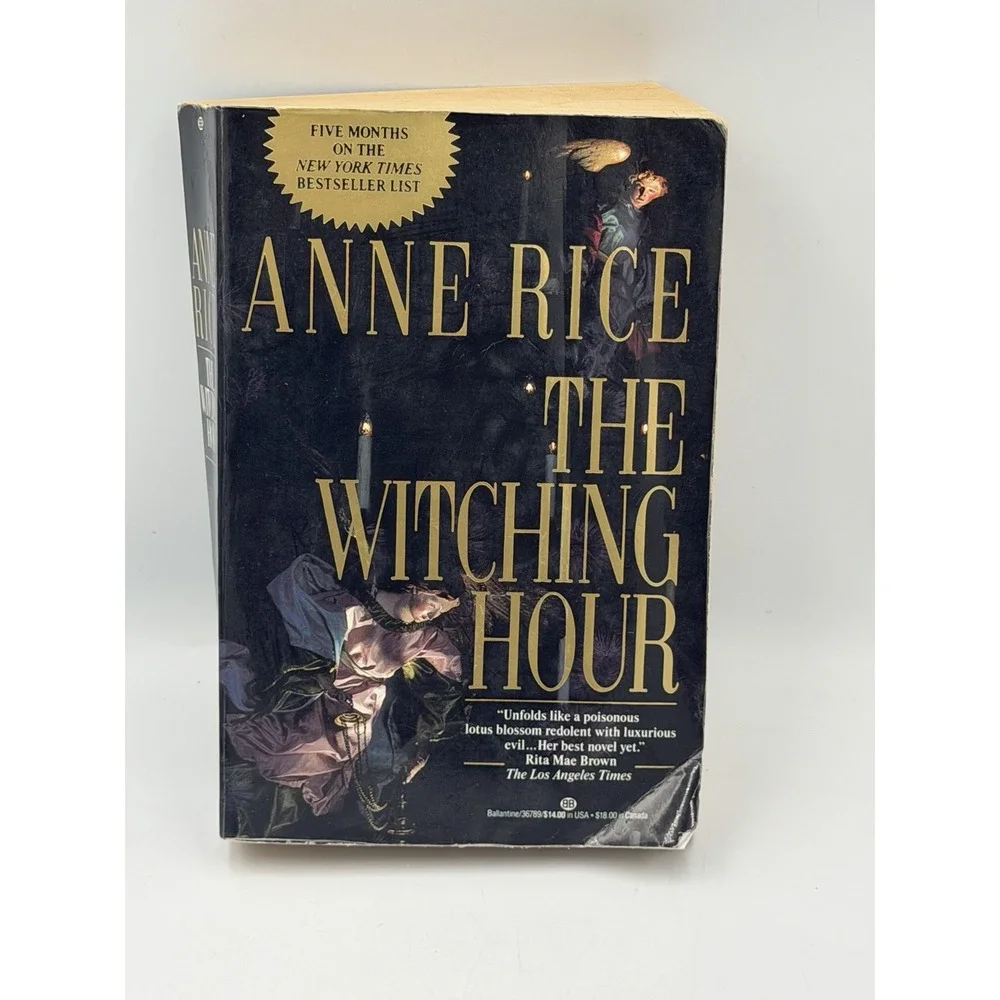 Anne Rice The Witching Hour Paperback 1991 Ballantine Gothic Horror Novel